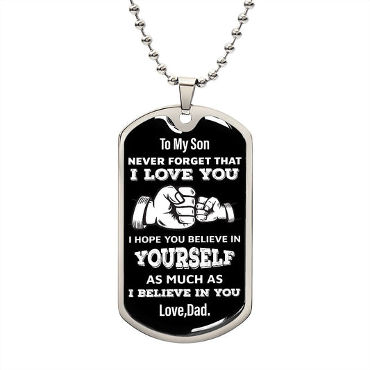 To My Son Never Forget Dog Tag Necklace