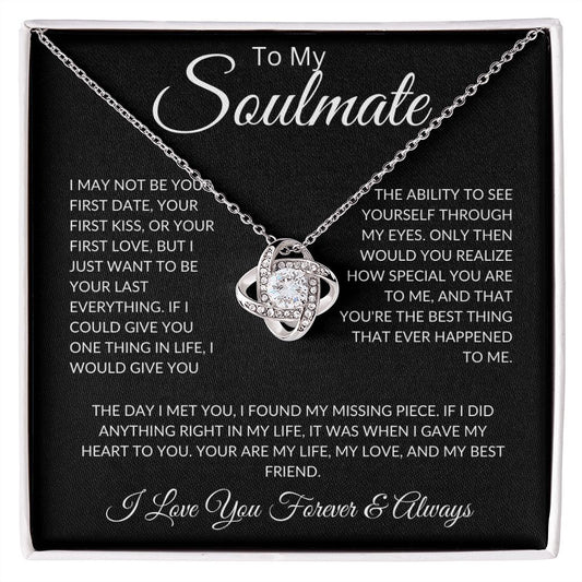 To My Soulmate Love Knot Necklace I Love You Forever & Always